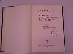 Bild des Verkufers fr A concordance of the Latin, Greek and Italian poems of John Milton. zum Verkauf von Antiquariat Bookfarm