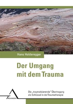 Immagine del venditore per Der Umgang mit dem Trauma venduto da BuchWeltWeit Ludwig Meier e.K.