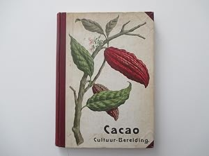 Imagen del vendedor de Cacao. Cultuur en bereiding. Een populair overzicht. a la venta por Michael Steinbach Rare Books