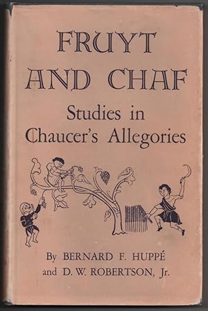 Immagine del venditore per Fruyt & Chaf: Studies in Chaucer's Allegories venduto da Frances Wetherell