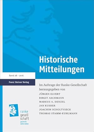 Image du vendeur pour Historische Mitteilungen 28 (2016) Der Erste Weltkrieg - Regionale Perspektiven mis en vente par primatexxt Buchversand