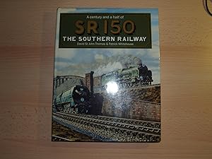 Imagen del vendedor de A Century and a Half of SR 150 The Southern Railway a la venta por Terry Blowfield