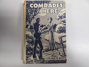 Imagen del vendedor de Comrades Here a la venta por Goldstone Rare Books