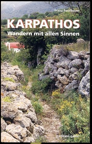 Bild des Verkufers fr Karpathos. Wandern mit allen Sinnen [= Edition-galini] zum Verkauf von Antikvariat Valentinska