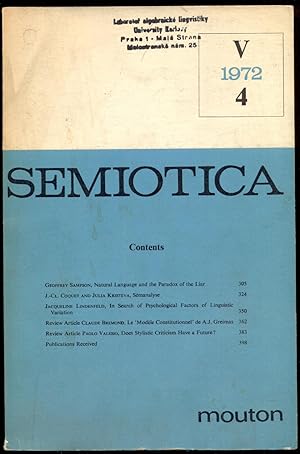 Bild des Verkufers fr Semiotica: Journal of the International Association for Semiotic Studies, V, 1972/4 zum Verkauf von Antikvariat Valentinska