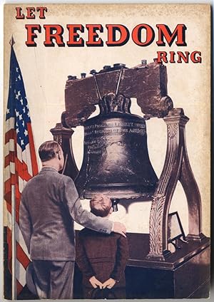 Bild des Verkufers fr Let Freedom Ring: The Story of Religious Liberty and the Menaces It Faces Today zum Verkauf von Between the Covers-Rare Books, Inc. ABAA
