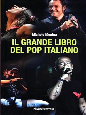 Bild des Verkufers fr Il grande libro del pop italiano zum Verkauf von Librodifaccia