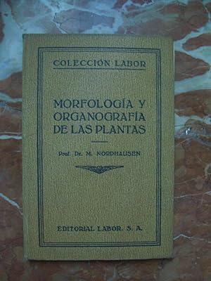 Imagen del vendedor de MORFOLOGA Y ORGANOGRAFA DE LAS PLANTAS a la venta por Itziar Arranz Libros & Dribaslibros