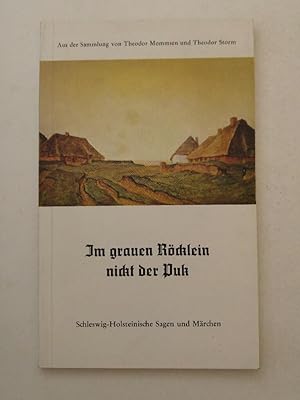 Seller image for Im grauen Röcklein nickt der Puk for sale by ANTIQUARIAT Franke BRUDDENBOOKS
