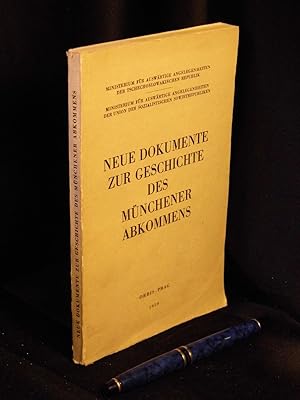 Neue Dokumente zur Geschichte des Münchener Abkommens -
