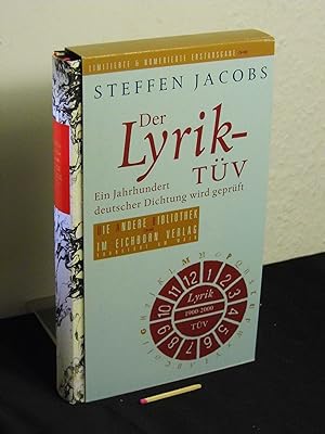 Der Lyrik-Tüv - Ein Jahrhundert deutscher Dichtung wird geprüft - aus der Reihe: Die Andere Bibli...