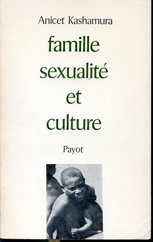 Imagen del vendedor de Famille, sexualit et culture a la venta por Librairie Le Nord