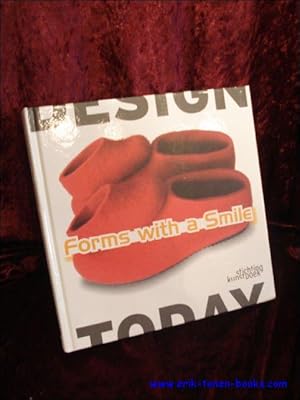 Immagine del venditore per Design Today, Forms with a Smile venduto da BOOKSELLER  -  ERIK TONEN  BOOKS