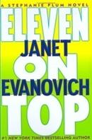 Imagen del vendedor de Evanovich, Janet | Eleven on Top | Signed First Edition Copy a la venta por VJ Books