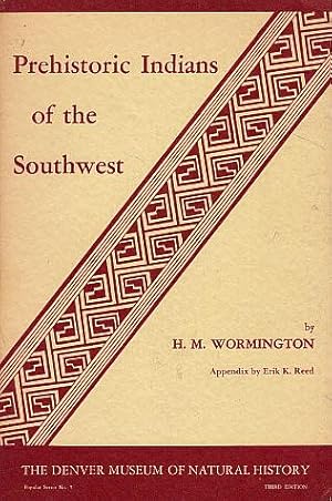 Image du vendeur pour Prehistoric Indians of the Southwest mis en vente par LEFT COAST BOOKS