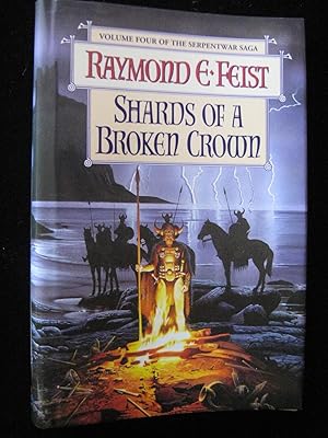 Seller image for SHARDS OF A BROKEN CROWN for sale by HERB RIESSEN-RARE BOOKS