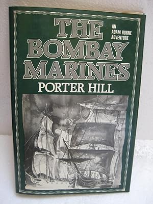 Image du vendeur pour THE BOMBAY MARINES mis en vente par HERB RIESSEN-RARE BOOKS