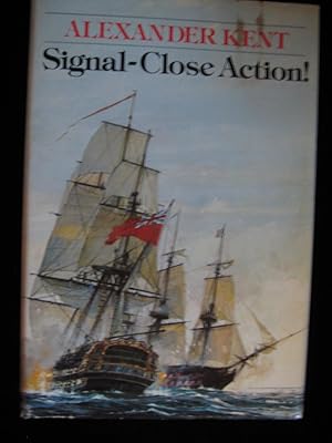 Seller image for SIGNAL-CLOSE ACTION for sale by HERB RIESSEN-RARE BOOKS