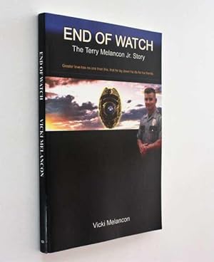 End of Watch: The Terry Melancon Jr. Story