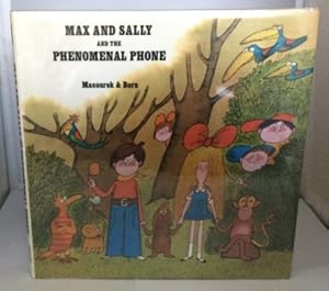 Imagen del vendedor de Max And Sally And The Phenomenal Phone a la venta por S. Howlett-West Books (Member ABAA)