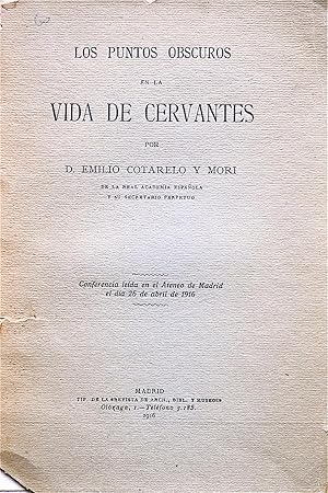 Los Puntos Oscuros En La Vida De Cervantes
