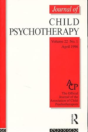 Seller image for Journal of Child Psychotherapy. Volume 22. No. 1, 1996. The Official Journal of the Association of Child Psychotherapists. for sale by Fundus-Online GbR Borkert Schwarz Zerfa