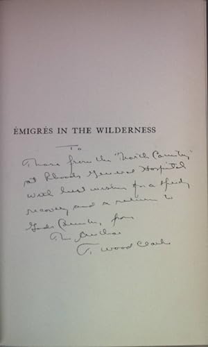 Bild des Verkufers fr Emigres in the Wilderness (SIGNIERTES EXEMPLAR) zum Verkauf von books4less (Versandantiquariat Petra Gros GmbH & Co. KG)