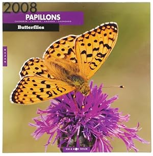PAPILLONS - BUTTERFLIES. Calendrier 2008.: