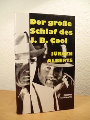 Seller image for Der groe Schlaf des J. B. Cool. Ein Plagiat for sale by Antiquariat Weber