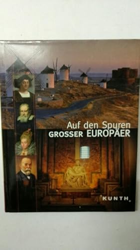 Seller image for Auf den Spuren groer Europer. for sale by KULTur-Antiquariat