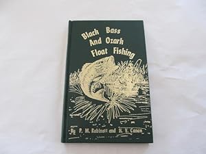 Seller image for Black Bass and Ozark Float Fishing. for sale by Bruce Cave Fine Fly Fishing Books, IOBA.