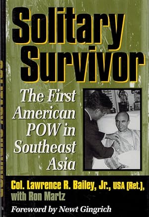 Bild des Verkufers fr Solitary Survivor. The First American POW in Southeast Asia zum Verkauf von Barter Books Ltd