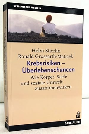 Bild des Verkufers fr Krebsrisiken - berlebenschancen : wie Krper, Seele und soziale Umwelt zusammenwirken. ; Ronald Grossarth-Maticek / Systemische Medizin zum Verkauf von Antiquariat Bler