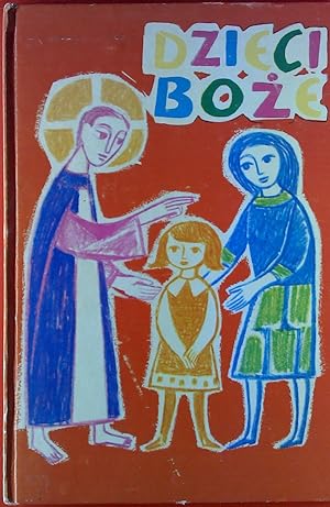 Bild des Verkufers fr Dzieci Boze zum Verkauf von biblion2