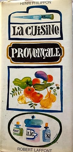 La Cuisine Provençale (dédicacé)