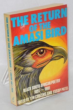 Seller image for The return of the Amasi Bird: Black South African poetry 1891-1981 for sale by Bolerium Books Inc.