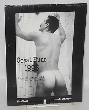 Seller image for Great Buns calendar 1993 presenting the winners of the Great Buns Contest sponsored by The Watering Hole Saloon [signed!] for sale by Bolerium Books Inc.