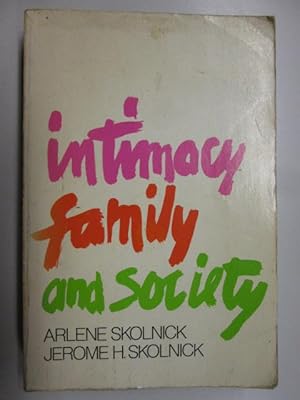 Seller image for Intimacy, Family and Society for sale by Goldstone Rare Books