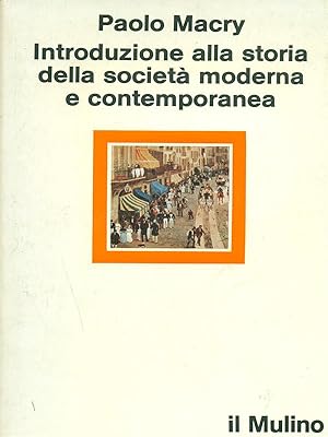 Bild des Verkufers fr Introduzione alla storia della societa' moderna e contemporanea zum Verkauf von Librodifaccia