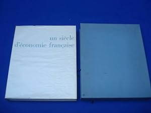 Un siècle d'économie Française 1863 -1963
