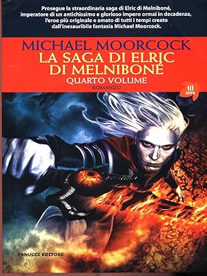 Bild des Verkufers fr La saga di Elric di Melnibone' - Vol. 4 zum Verkauf von Librodifaccia