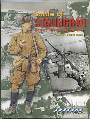 Bild des Verkufers fr Battle of Stalingrad: Russia's Great Patriotic War zum Verkauf von Between the Covers-Rare Books, Inc. ABAA