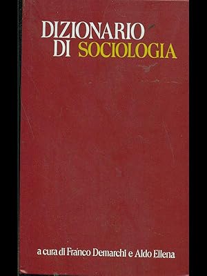 Bild des Verkufers fr Dizionario di sociologia zum Verkauf von Librodifaccia