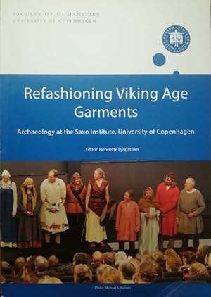 Refashioning Viking Age Garments.