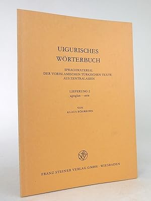 Seller image for Uigurisches Wrterbuch. Sprachmaterial der vorislamischen trkischen Texte aus Zentralasien.Lieferung 2. Agriglan - Anta. for sale by Librarium of The Hague