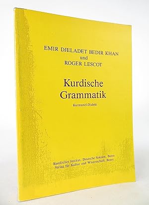 Kurdische Grammatik (Kurmanci-Dialekt).