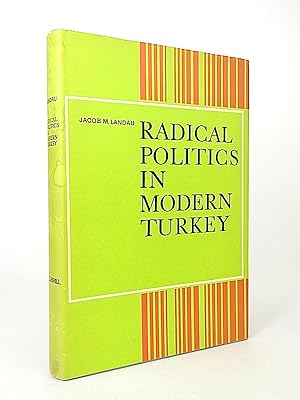 Immagine del venditore per Radical Politics in Modern Turkey. (Social, Economic and Political Studies of the Middle East, XIV). venduto da Librarium of The Hague