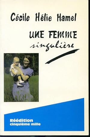 Seller image for Une femme singulire - Rdition 5e mille for sale by Librairie Le Nord