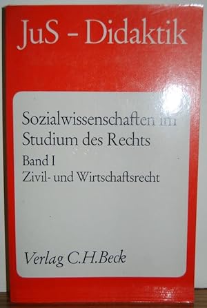 Image du vendeur pour SOZIALWISSENSCHAFTEN IM STUDIUM DES RECHTS. Band I: Zivil-und Wirtschaftsrecht mis en vente par Fbula Libros (Librera Jimnez-Bravo)