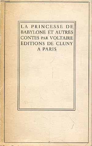 Bild des Verkufers fr LA PRINCESSE DE BABYLONE ET AUTRES CONTES zum Verkauf von Le-Livre